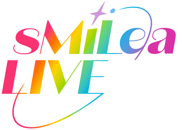 SMILEA LIVE Fly into the Uni:Birth